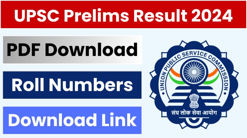 UPSC Prelims Result 2024